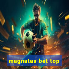 magnatas bet top